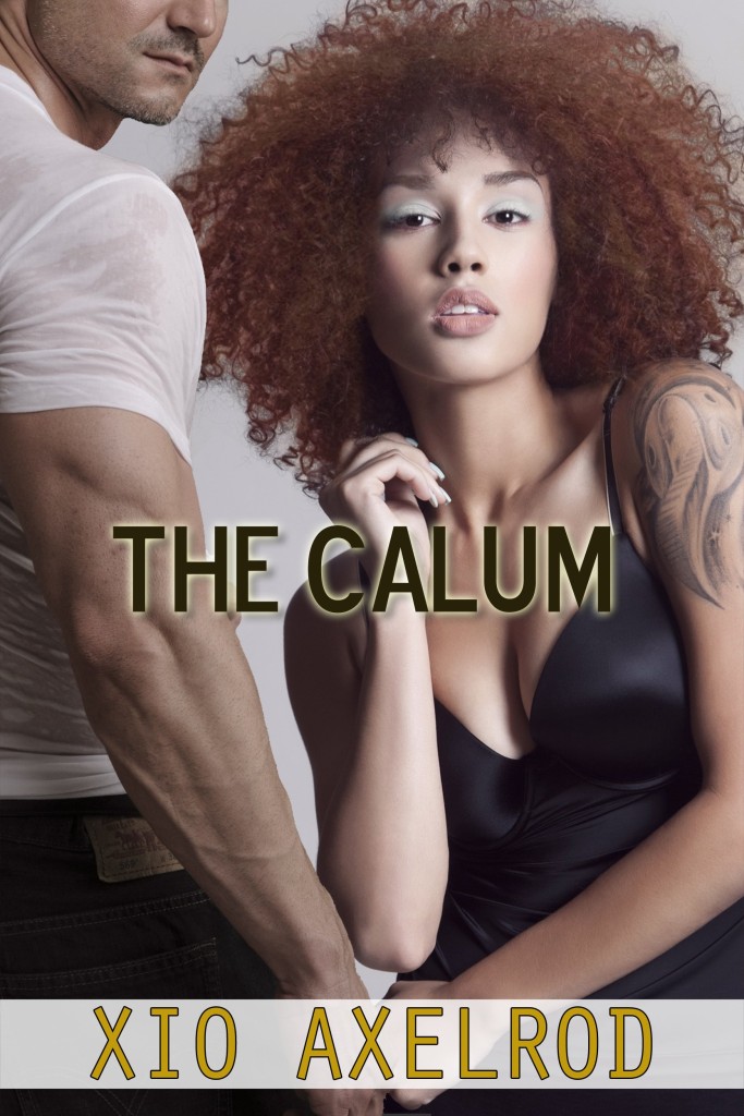Cover Art for THE CALUM by Xio Axelrod