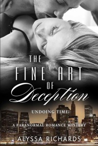 Cover Art for The Fine Art of Deception: Undoing Time by Alyssa Richards