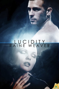 Cover Art for LUCIDITY by Raine Weaver