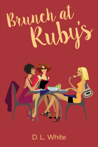 Cover Art for BRUNCH AT RUBY’S by DL White