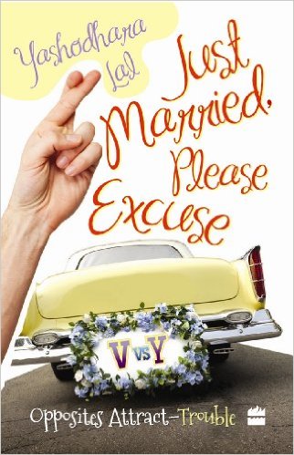 Cover Art for JUST MARRIED, PLEASE EXCUSE by Yashodhara Lal