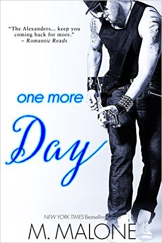 Cover Art for ONE MORE DAY by M. Malone