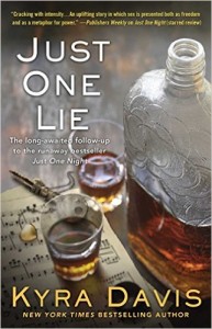 Cover Art for JUST ONE LIE by Kyra Davis