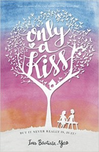 Cover Art for ONLY A KISS by Ines Bautista-Yao