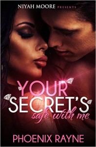 Cover Art for YOUR SECRET’S SAFE WITH ME by Phoenix Rayne