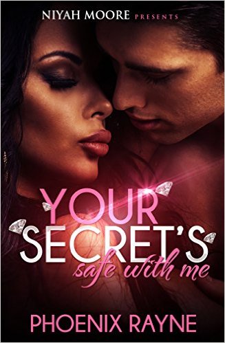 Cover Art for YOUR SECRET’S SAFE WITH ME by Phoenix Rayne
