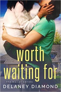 Cover Art for WORTH WAITING FOR by Delaney Diamond