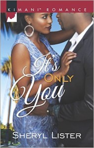Cover Art for IT’S ONLY YOU by Sheryl  Lister