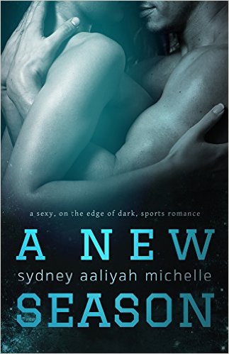 Cover Art for A NEW SEASON by Sydney Aaliyah Michelle 