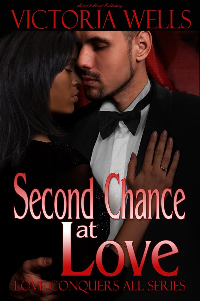 Cover Art for SECOND CHANCE AT LOVE by Victoria Wells