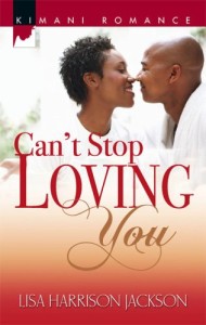Cover Art for CAN’T STOP LOVING YOU by Lisa Harrison Jackson