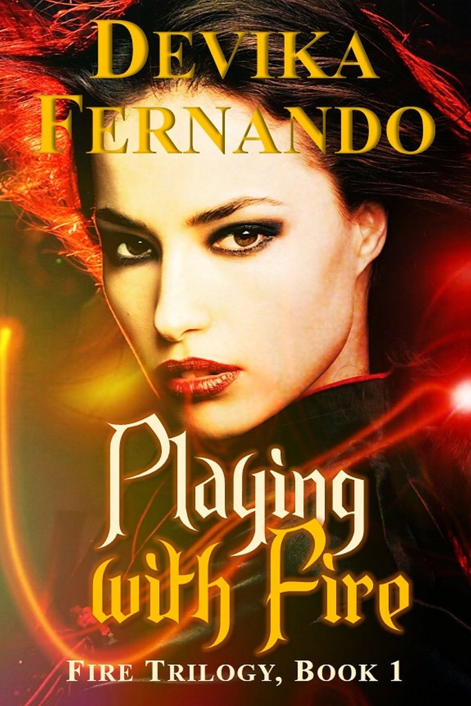 Cover Art for PLAYING WITH FIRE by Devika Fernando