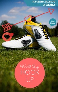 Cover Art for WORLD CUP HOOK-UP by Katrina Ramos Atienza