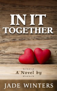 Cover Art for IN IT TOGETHER by Jade Winters