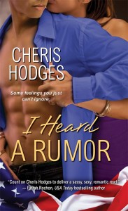 Cover Art for I Heard A Rumor by Cheris Hodges