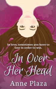Cover Art for IN OVER HER HEAD by Anne Plaza