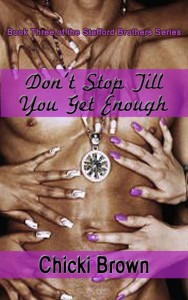 Cover Art for Don’t Stop Till You Get Enough by Chicki Brown