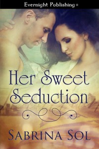 Cover Art for HER SWEET SEDUCTION by Sabrina Sol