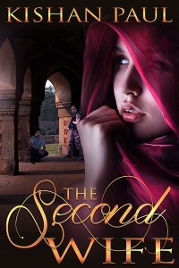 Cover Art for THE SECOND WIFE by Kishan Paul