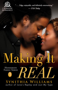 Cover Art for MAKING IT REAL by Synithia Williams