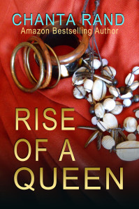 Cover Art for Rise of a Queen by Chant Rand