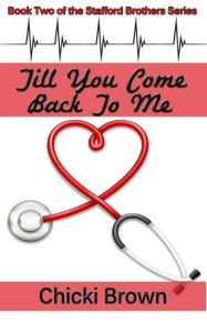 Cover Art for Till You Come Back to Me by Chicki Brown