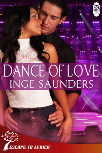 Cover Art for DANCE OF LOVE by Inge Saunders