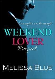 Cover Art for WEEKEND LOVER by Melissa Blue