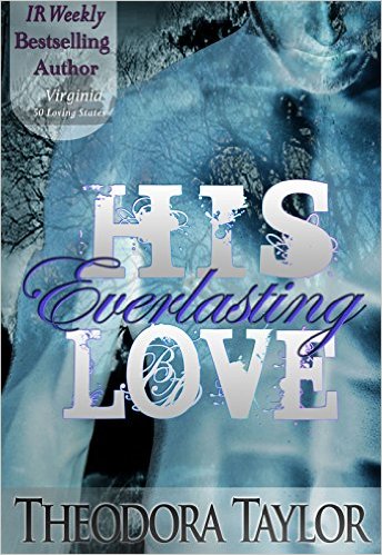 Cover Art for HIS EVERLASTING LOVE by Theodora Taylor