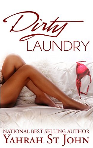 Cover Art for DIRTY LAUNDRY by Yahrah St. John