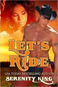 Cover Art for LET’S RIDE by Serenity King