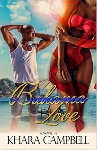 Cover Art for BAHAMA LOVE by Khara Campbell