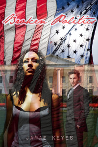 Cover Art for Broken Politics by Janae Keyes