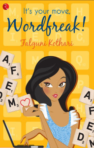 Cover Art for IT’S YOUR MOVE, WORDFREAK by Falguni Kothari