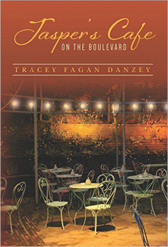 Cover Art for JASPER’S CAFE ON THE BOULEVARD by Tracey Fagan Danzey