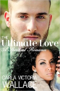 Cover Art for THE ULTIMATE LOVE by Carla Victoria Wallace