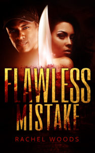Cover Art for Flawless Mistake by Rachel Woods