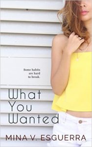 Cover Art for WHAT YOU WANTED by Mina V.  Esguerra