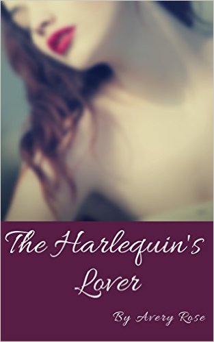 Cover Art for THE HARLEQUIN’S LOVER by Avery Rose