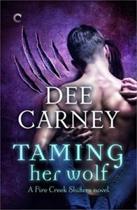 Cover Art for TAMING HER WOLF by Dee Carney