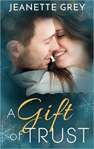 Cover Art for A GIFT OF TRUST by Jeanette Grey