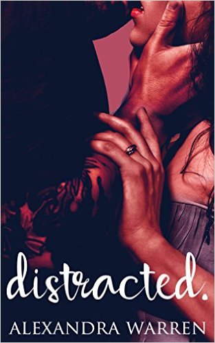 Cover Art for distracted. by Alexandra Warren