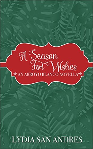 Cover Art for A SEASON FOR WISHES by Lydia San Andres