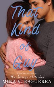 Cover Art for THAT KIND OF GUY by Mina Esguerra