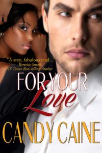 Cover Art for FOR YOUR LOVE by Candy Caine