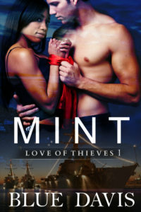 Cover Art for Love of Thieves 1: Mint by Blue Davis