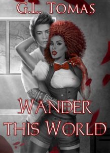 Cover Art for Wander This World by G.L. Tomas