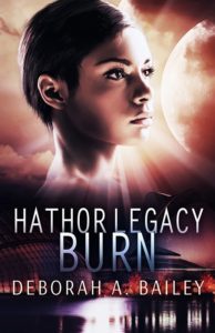 Cover Art for Hathor Legacy: Burn by Deborah Bailey