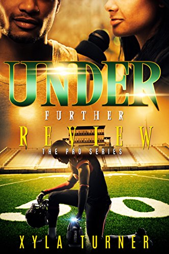 Cover Art for UNDER FURTHER REVIEW by Xyla Turner