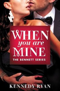 Cover Art for WHEN YOU ARE MINE by Kennedy Ryan